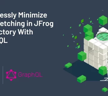 Seamlessly Minimize Data Fetching in JFrog Artifactory With GraphQL