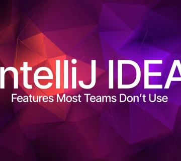 10 IntelliJ IDEA Features Most Teams Don’t Use