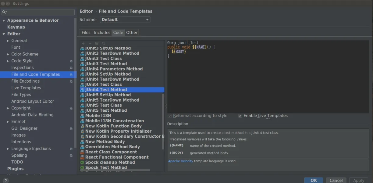 Dark themed IDE settings window showing Editor > File and Code Templates; 'JUnit4 Test Method' template selected with a sample method skeleton in the code editor 