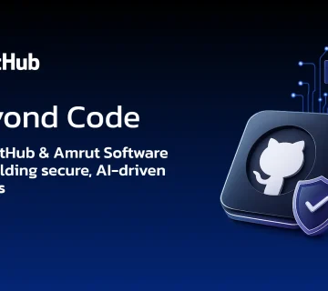 Beyond Code: How GitHub and Amrut Software are building secure, AI driven DevOps